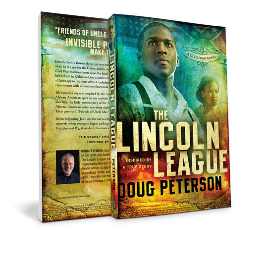 Book cover and spine for 'The Lincoln League' by Doug Peterson, shown as a 3D mockup on a white background. The cover features a portrait of John Wilkes Booth with a teal and gold background, and the spine displays the book's title and descriptive text.